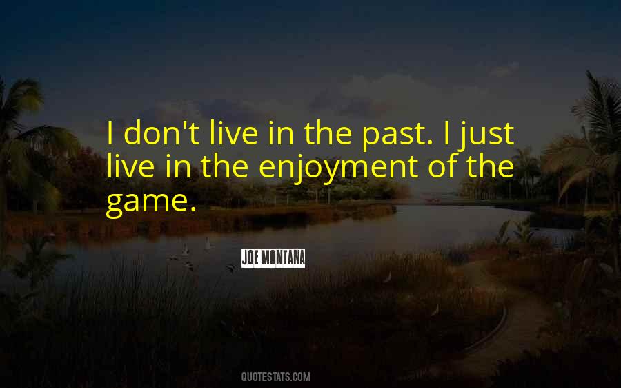 Live In The Past Quotes #565935