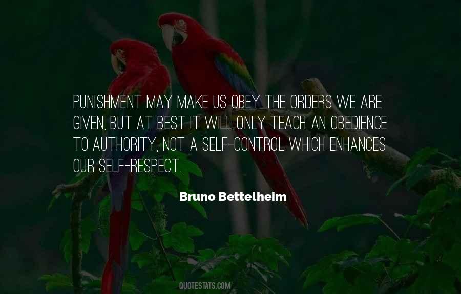 Bettelheim Bruno Quotes #1804690