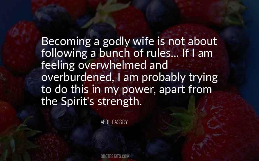 Godly Wife Quotes #1513937
