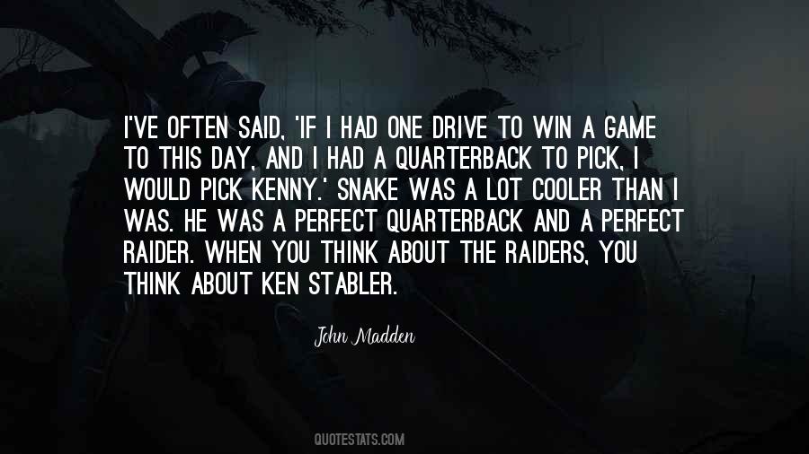 Quotes About The Raiders #1431036