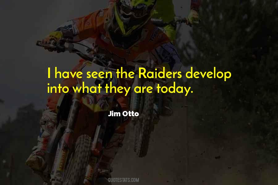 Quotes About The Raiders #926771
