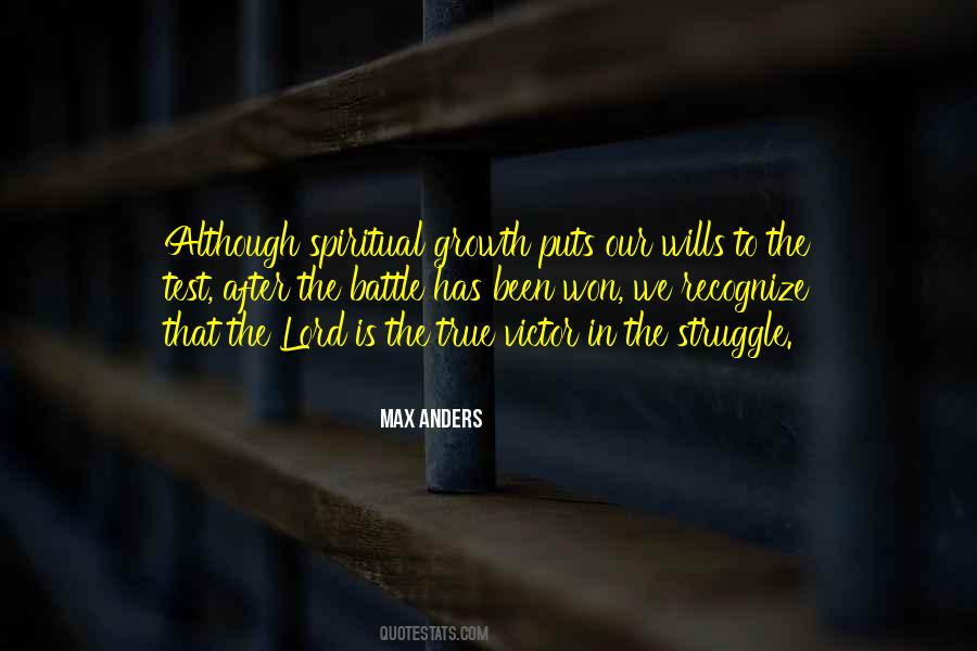 The Battle Is Spiritual Quotes #294052