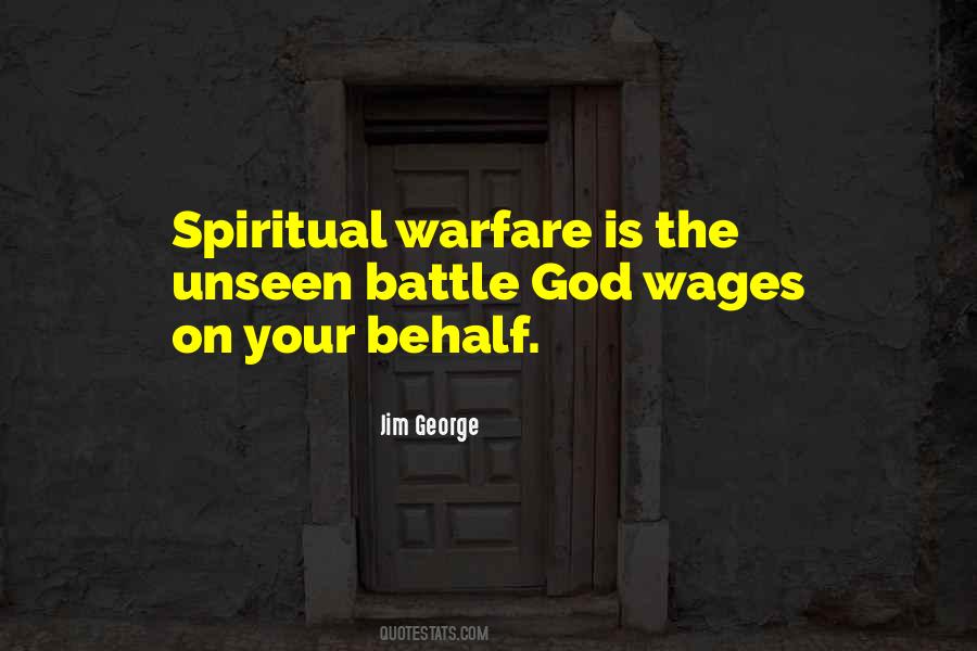 The Battle Is Spiritual Quotes #711398
