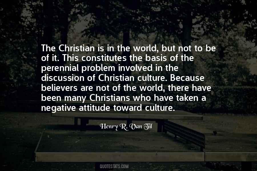 Christian Culture Quotes #1013894