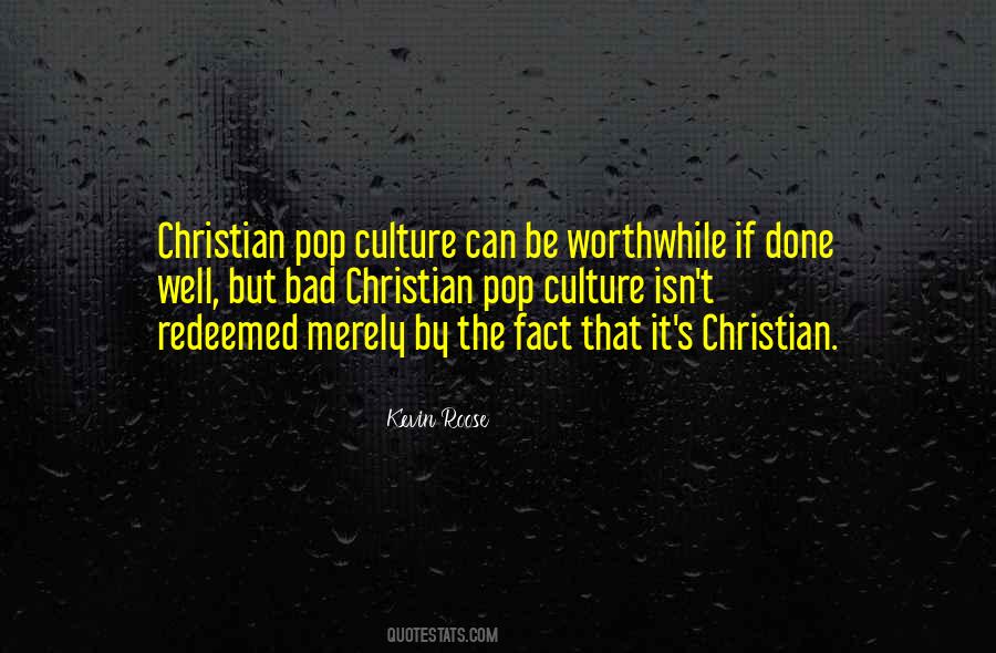 Christian Culture Quotes #1139107