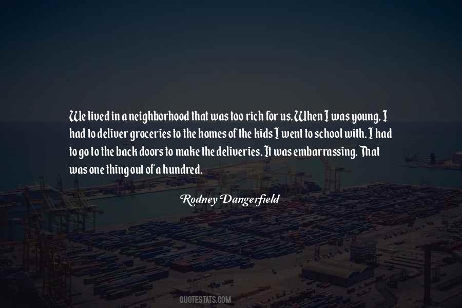 Rodney Dangerfield Back To School Quotes #1456208