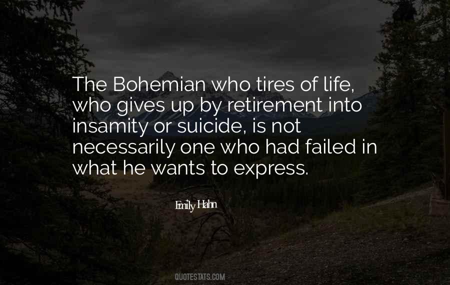 Bohemian Life Quotes #582943