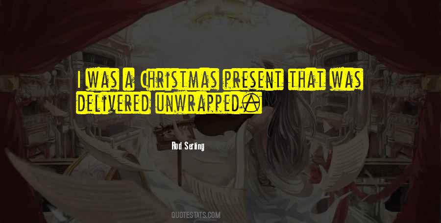 Christmas Present Quotes #1090706
