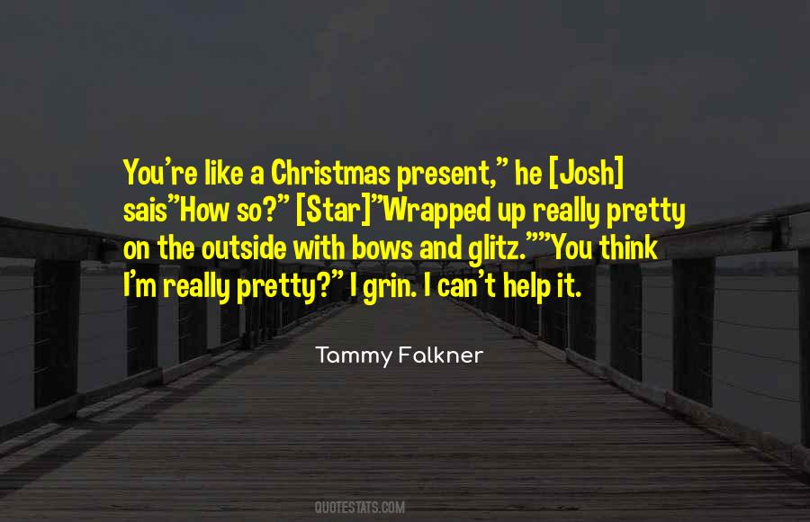Christmas Present Quotes #1724444
