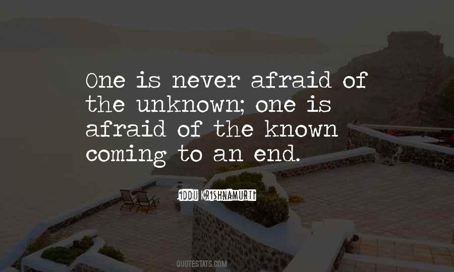 Fear Of Unknown Quotes #673280