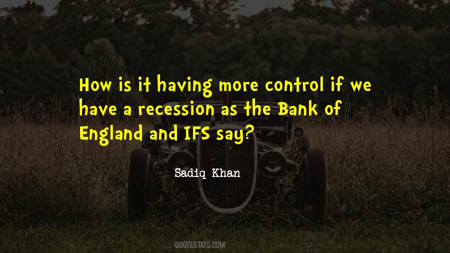 Bank Of England Quotes #578258