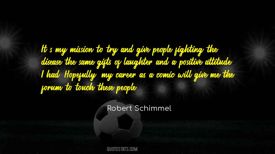 Fighting Disease Quotes #1731002