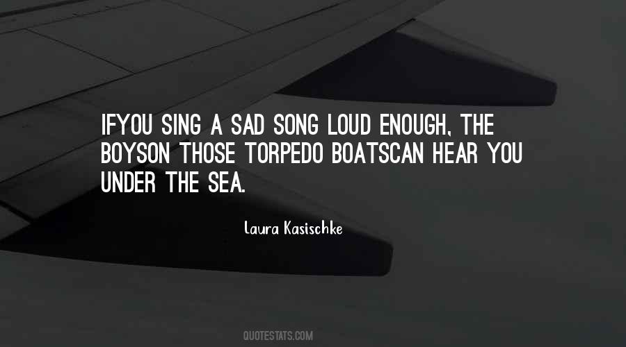 Torpedo Boats Quotes #387480