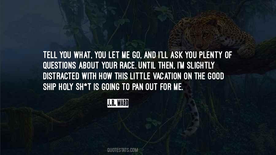 How To Let Go Quotes #302812