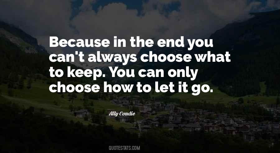 How To Let Go Quotes #414660