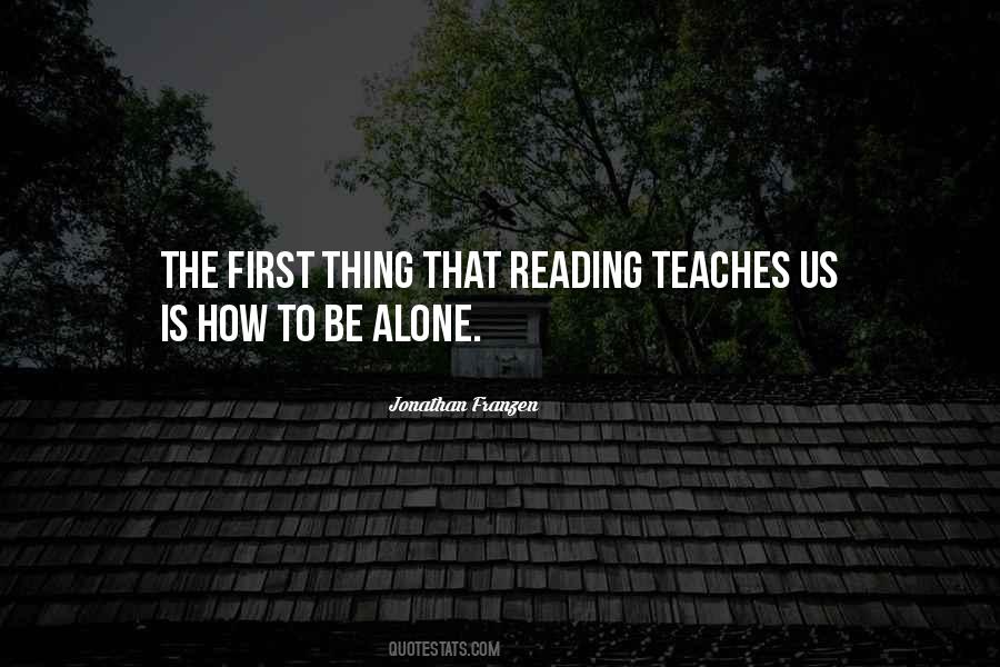 How To Be Alone Quotes #1553837