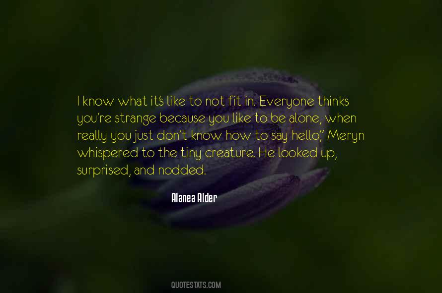 How To Be Alone Quotes #181374