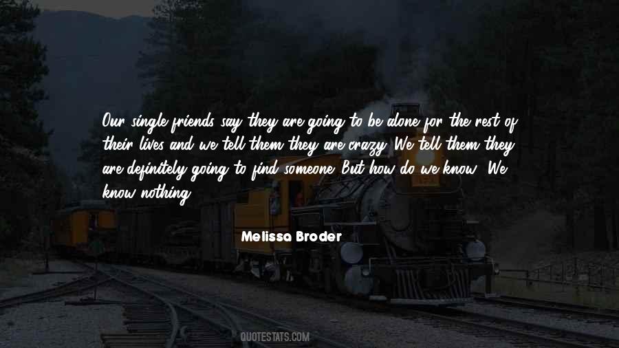 How To Be Alone Quotes #334499