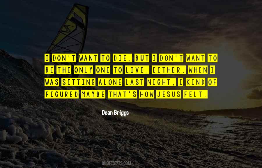 How To Be Alone Quotes #597996
