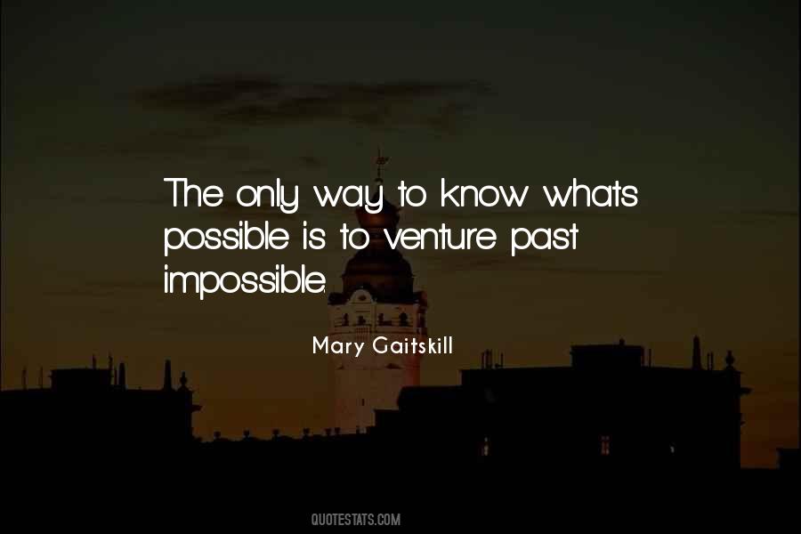 Whats Possible Quotes #1748880