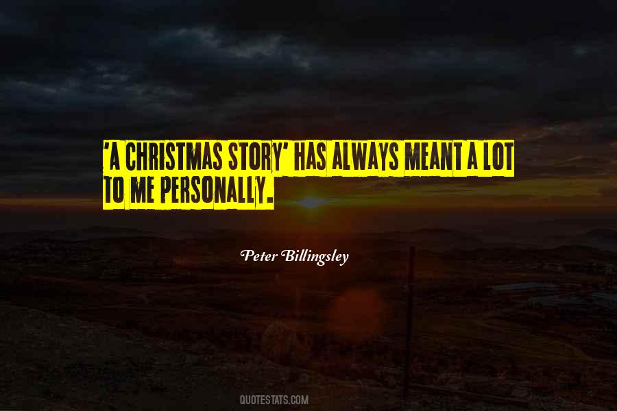 Christmas Story Quotes #566487