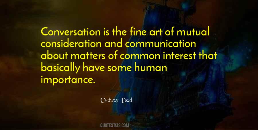 Conversation Is Quotes #1546778