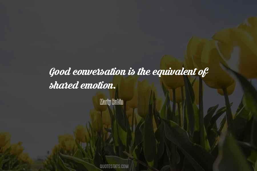 Conversation Is Quotes #300345