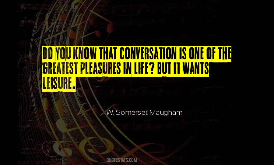 Conversation Is Quotes #4194