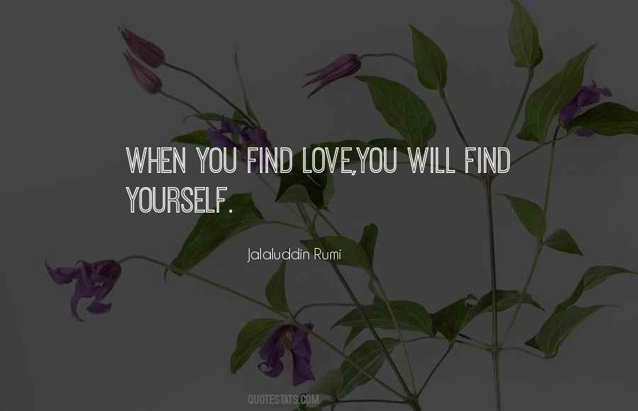 Rumi This Is Love Quotes #230395
