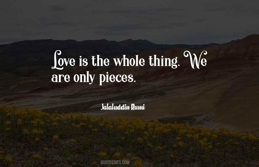 Rumi This Is Love Quotes #33555