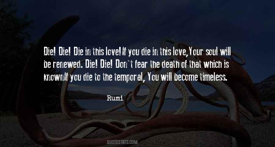 Rumi This Is Love Quotes #459527
