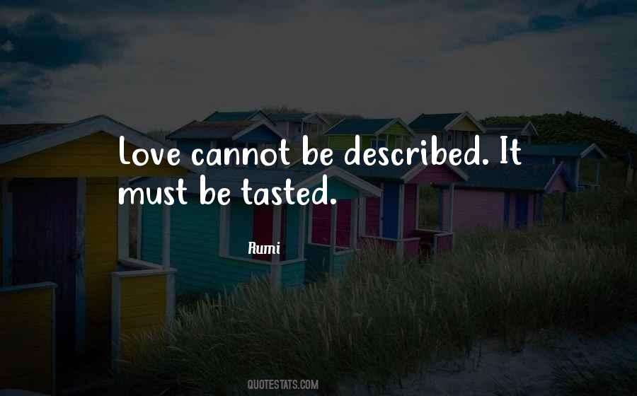 Rumi This Is Love Quotes #68587