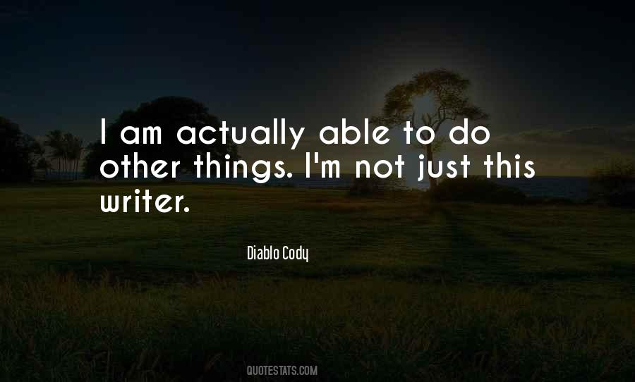 Do Other Things Quotes #1596169