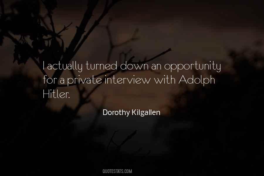 Kilgallen Dorothy Quotes #138901