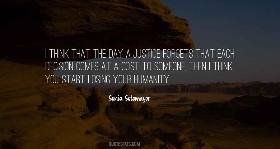 Justice Sonia Sotomayor Quotes #540678