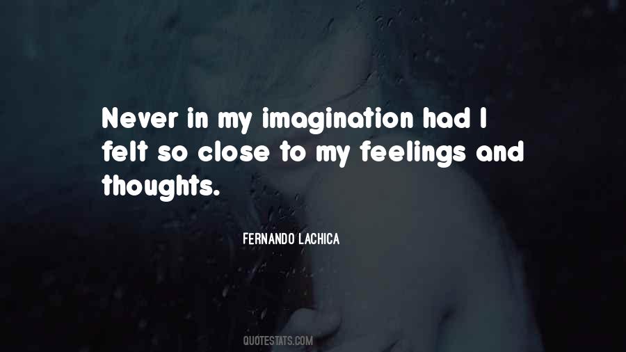 Feelings And Thoughts Quotes #70027