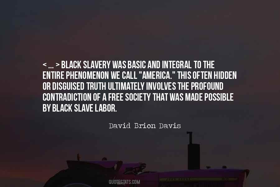 Slavery History Quotes #1464525