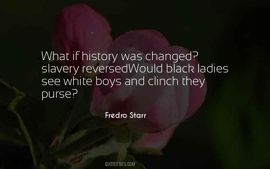 Slavery History Quotes #1486361