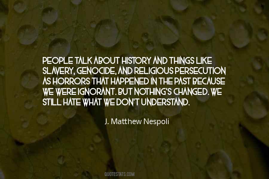 Slavery History Quotes #1673091
