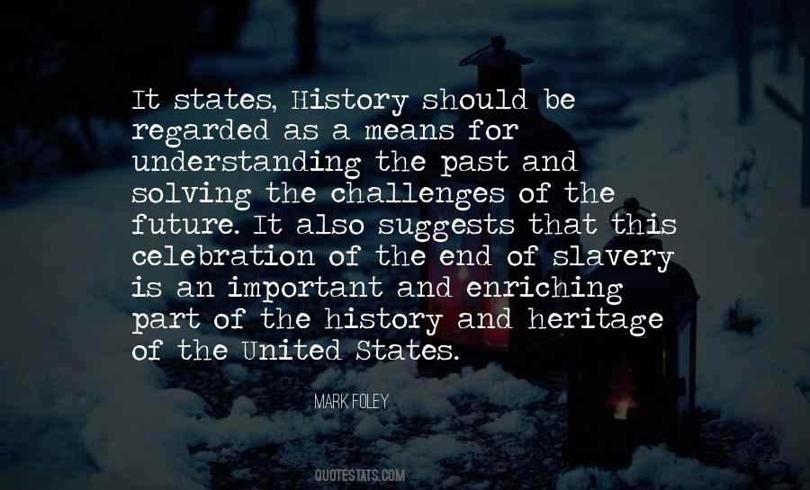 Slavery History Quotes #1794491