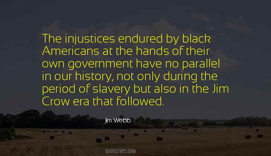 Slavery History Quotes #1814264