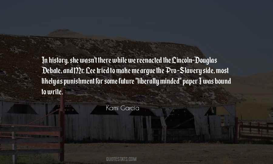 Slavery History Quotes #340905