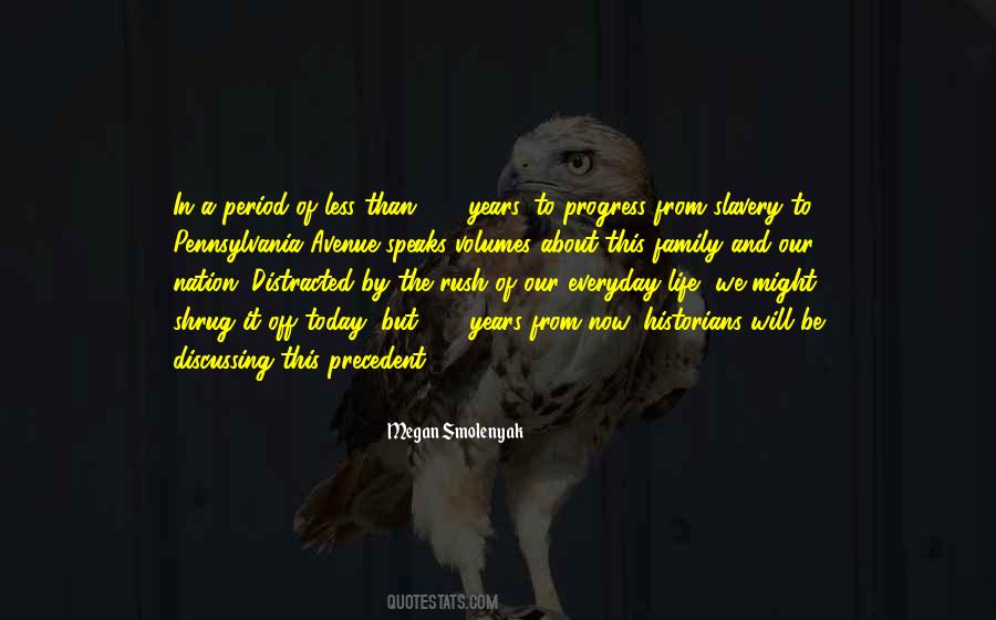 Slavery History Quotes #67462