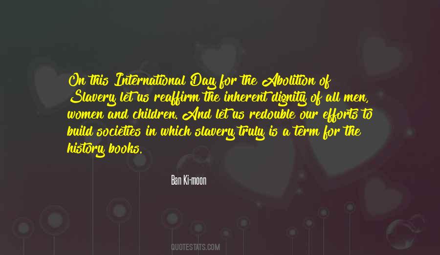 Slavery History Quotes #985048