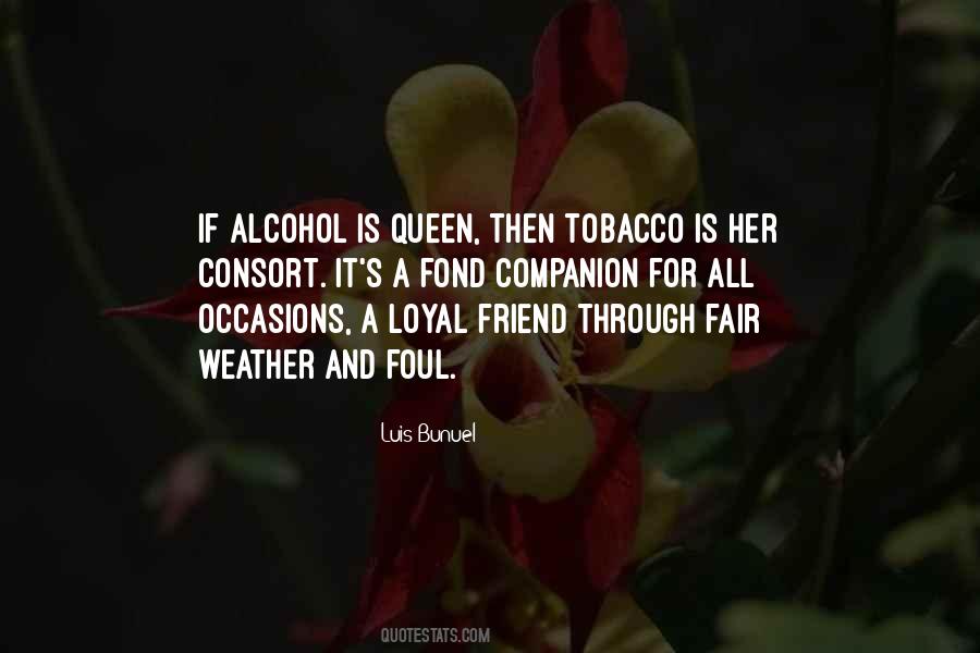 Friend Alcohol Quotes #454825