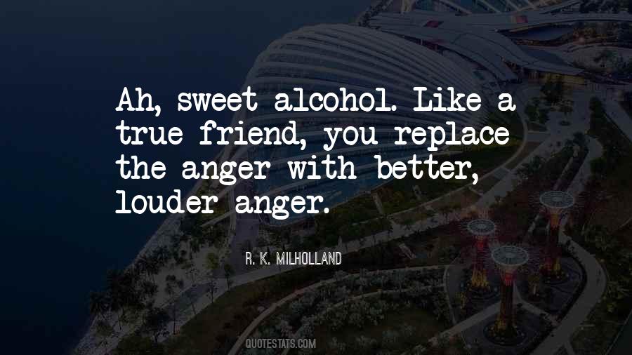 Friend Alcohol Quotes #915067