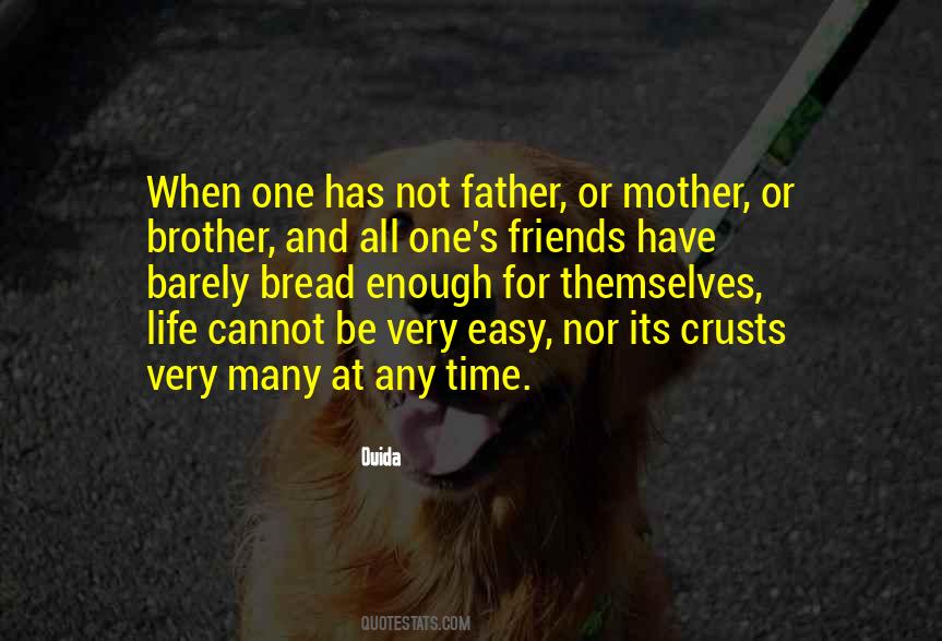 Brother Or Father Quotes #284515