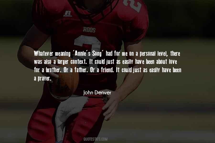 Brother Or Father Quotes #659006