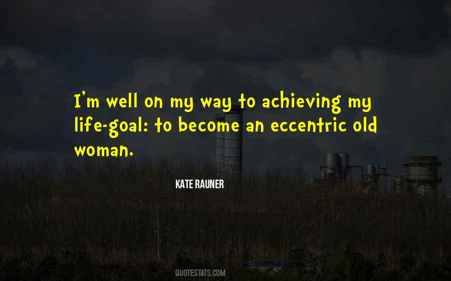 Well Behaved Woman Quotes #825380