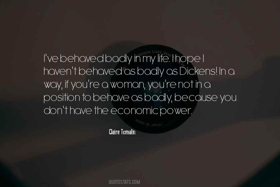 Well Behaved Woman Quotes #843965